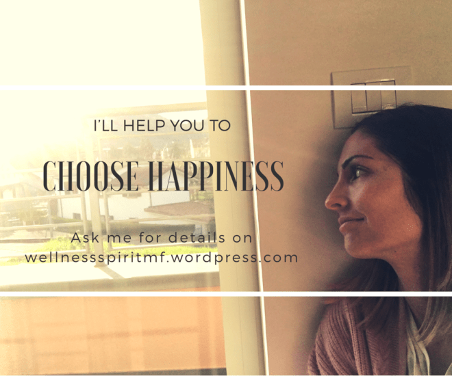 Choose happiness
