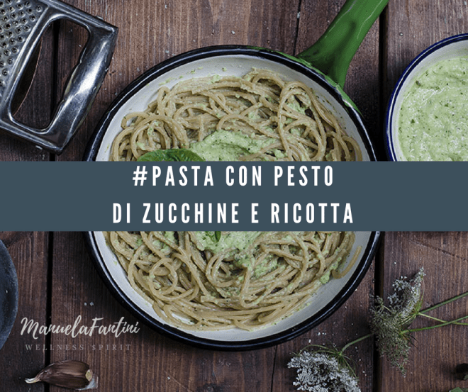 Pasto con pesto di zucchine e ricotta